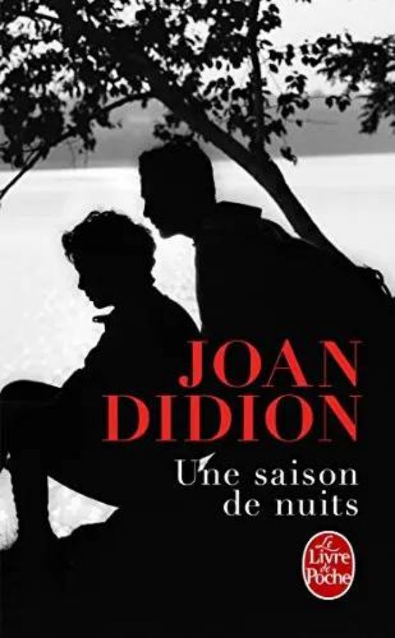 Joan Didion-Une saison de nuits