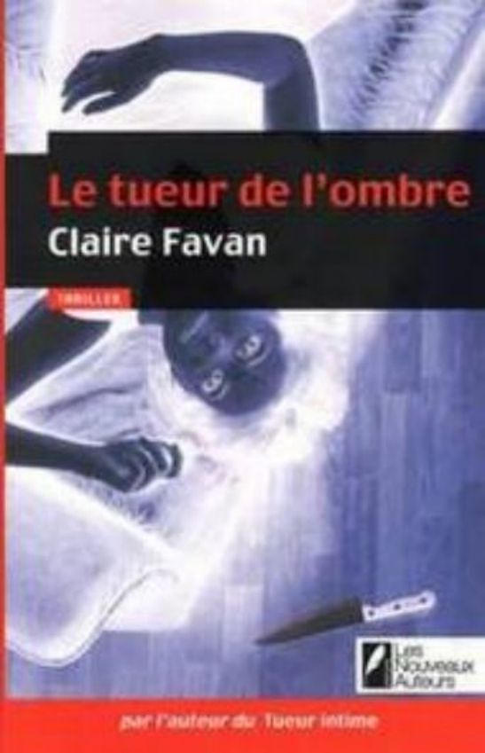 Claire Favan-Le-tueur de l'ombre