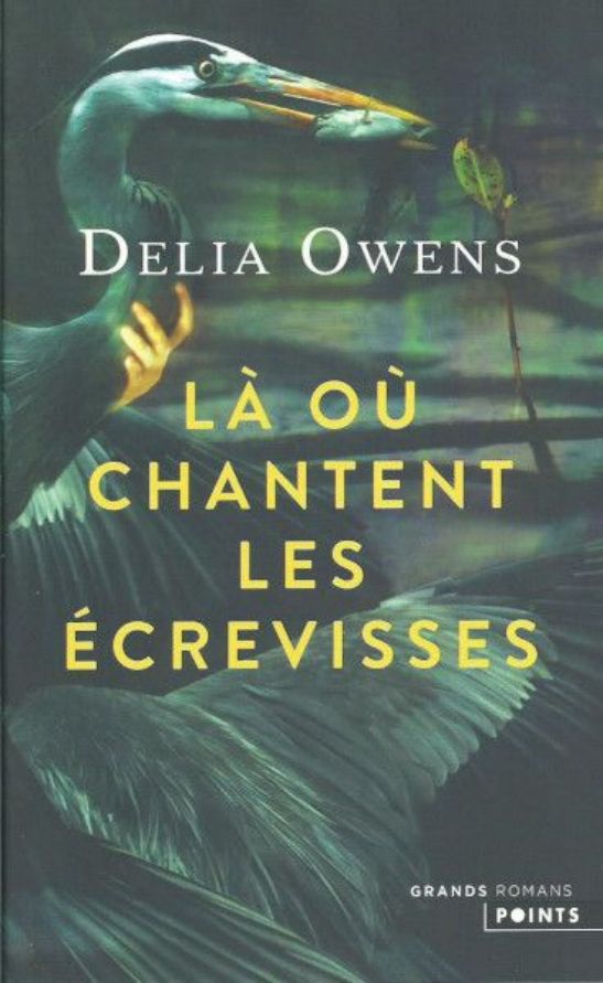 Delia Owens-Là où chantent les écrevisses
