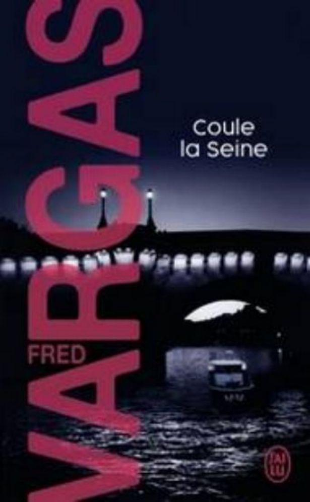 Fred Vargas-Coule la Seine