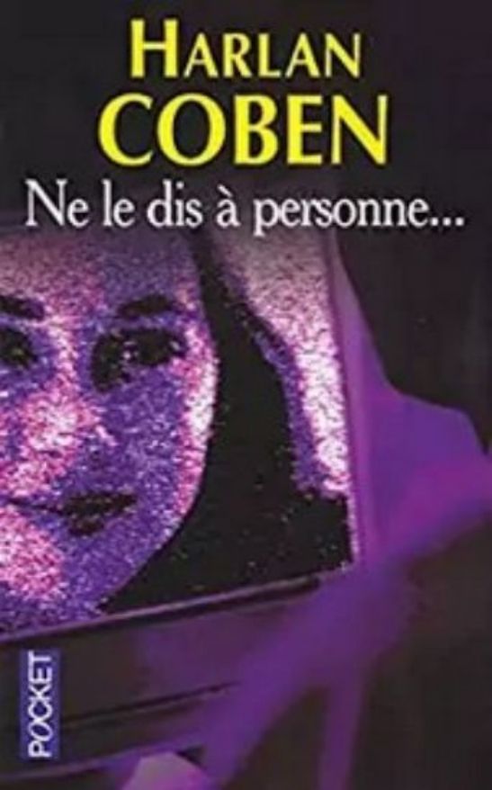 Harlan Coben-Ne le dis à personne