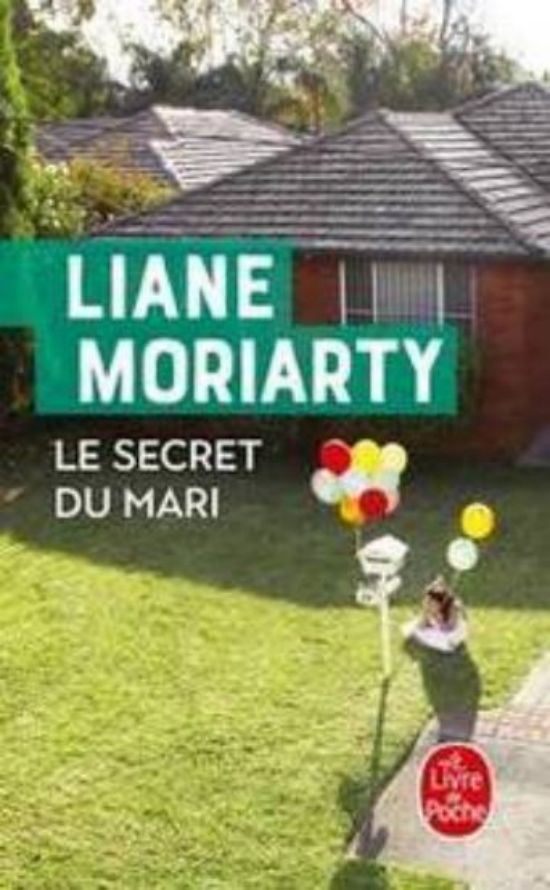 Liane Moriarty-Le secret du mari