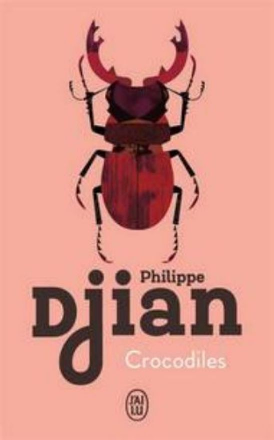 Philippe Djian-Crocodiles