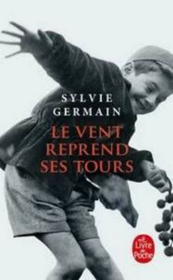 Sylvie Germain-Le vent reprend ses tours