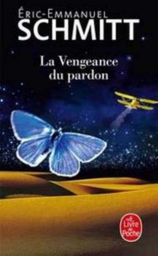 Eric Emmanuel Schmitt-La vengeance du pardon