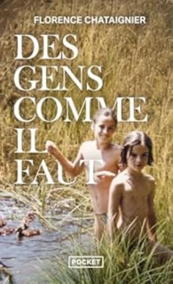 Florence Chataignier-Des gens comme il faut