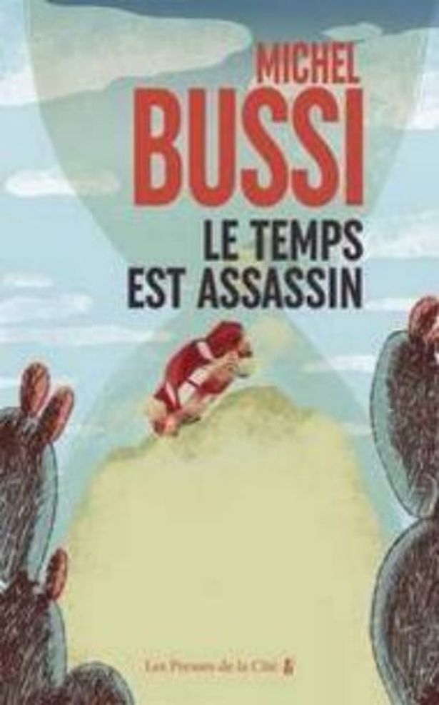 Michel Bussi-Le temps est assassin