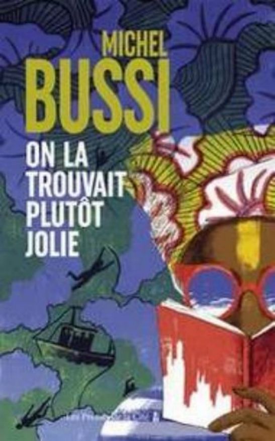 Michel Bussi-On la trouvait plutôt jolie