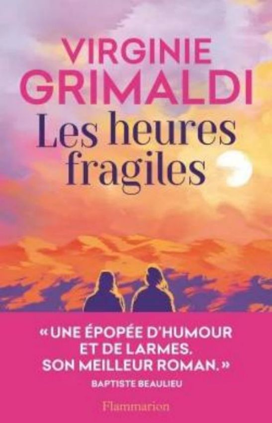 Virginie Grimaldi-Les Heures fragiles
